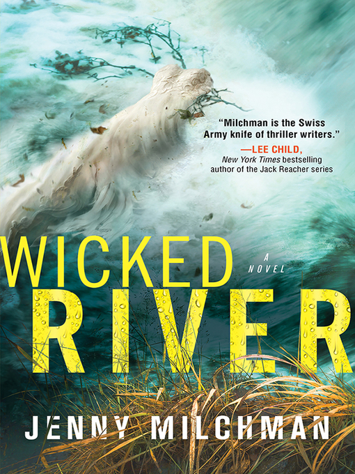 Title details for Wicked River by Jenny Milchman - Available